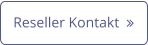 Reseller Kontakt 	