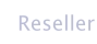 Reseller