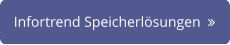 Infortrend Speicherlösungen  