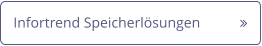 Infortrend Speicherlösungen 	