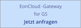 EonCloud -Gateway for GS Jetzt anfragen