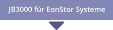 JB3000 für EonStor Systeme