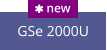 GSe 2000U  new