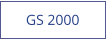 GS 2000