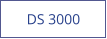 DS 3000