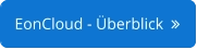 EonCloud - Überblick  