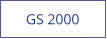 GS 2000