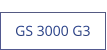 GS 3000 G3  new