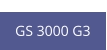 GS 3000 G3  new