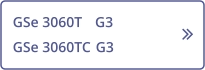 GSe 3060T   G3 GSe 3060TC   G3 