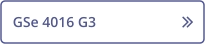 GSe 4016 G3 